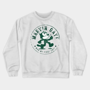 gaye my first love Crewneck Sweatshirt